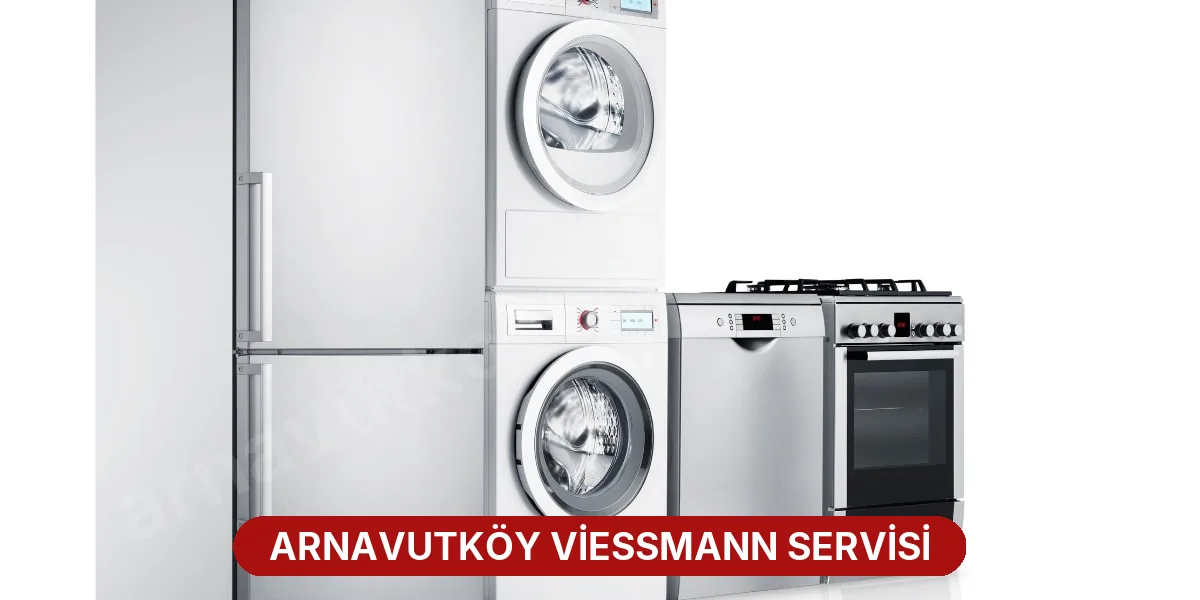 Arnavutköy Viessmann Servisi